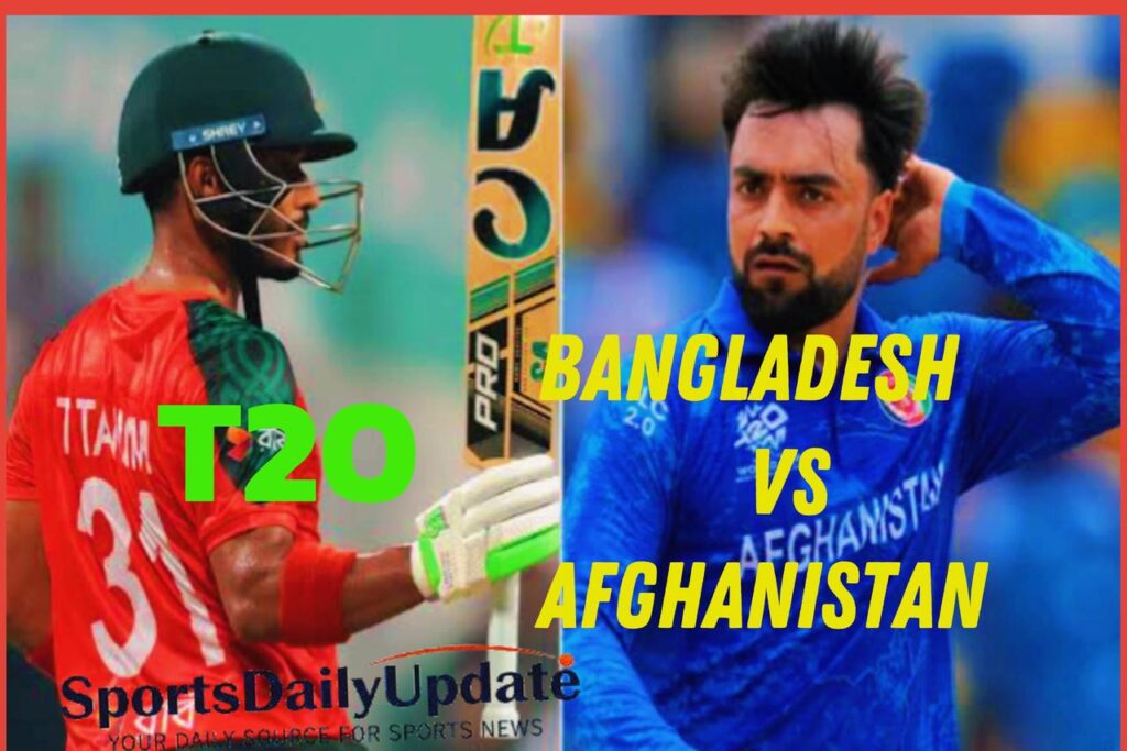 afghanistan vs bangladesh T20 match